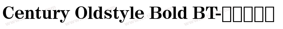 Century Oldstyle Bold BT字体转换